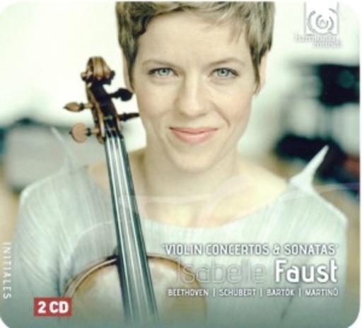 Isabelle Faust – Konzerte und Sonaten für Violine