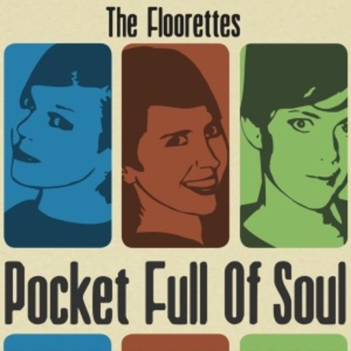 The Floorettes – Pocket Full Of Soul