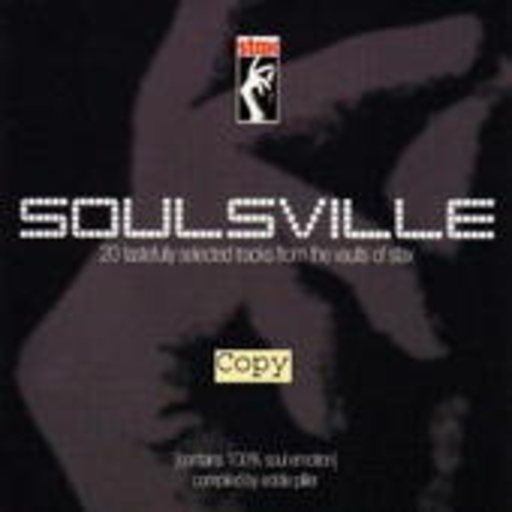 Diverse – Soulsville - 20 Tasteful Selected Tracks From The Vaults Of Stax