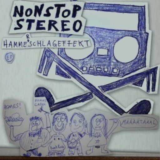 Nonstop Stereo – Hammerschlageffekt