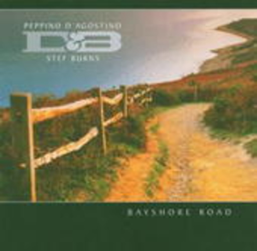 Peppino D'Agostino & Stef Burns – Bayshore Road