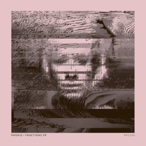 Phon.o – Fractions EP