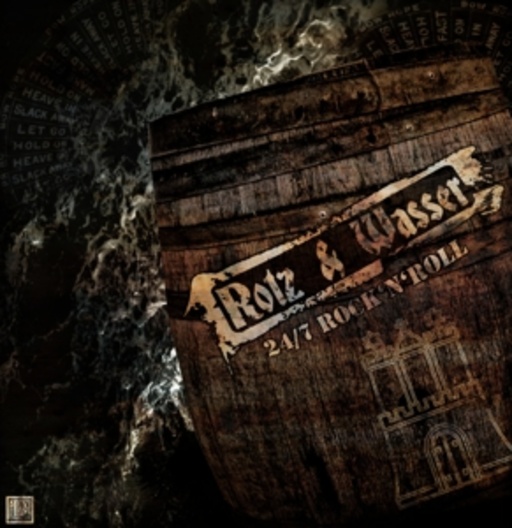Rotz & Wasser – 24/7 Rock 'N' Roll