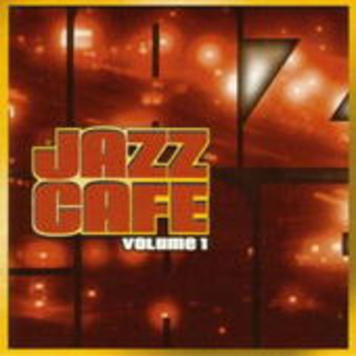 Diverse – Jazz Cafe Vol. 1