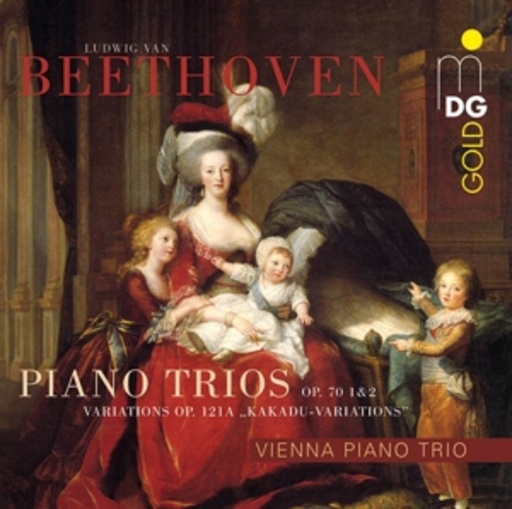 Vienna Piano Trio – Piano Trios Op.70 1 & 2/Variations Op.121 A