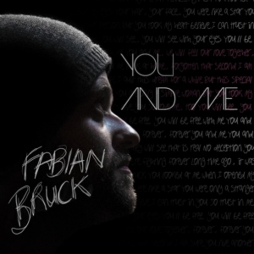 Fabian Bruck – You And Me