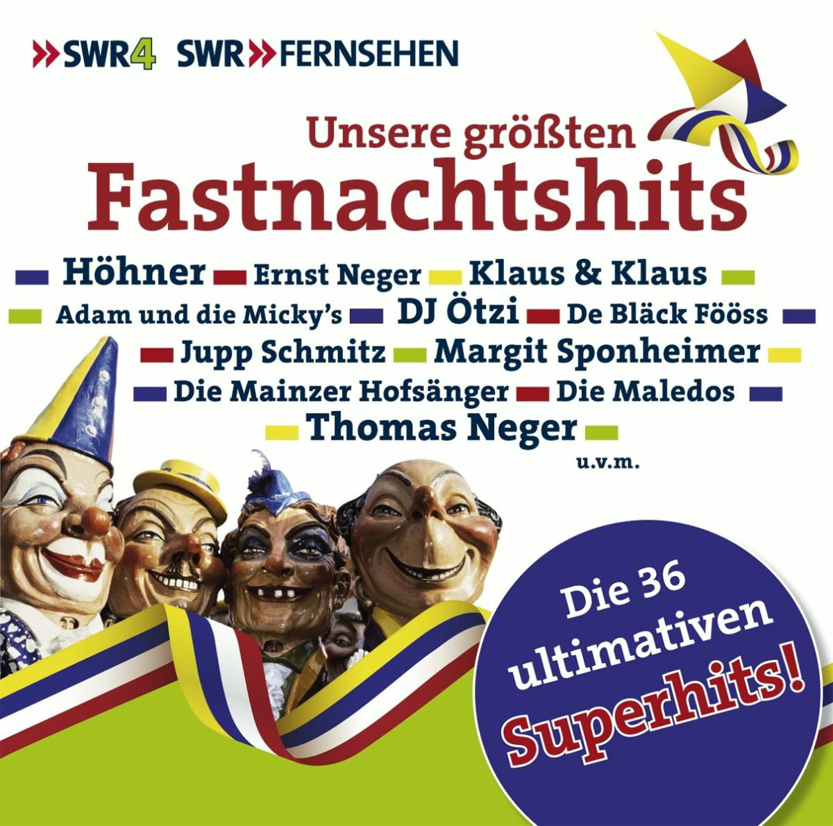 Diverse – SWR 4 - Unsere größten Fastnachtshits