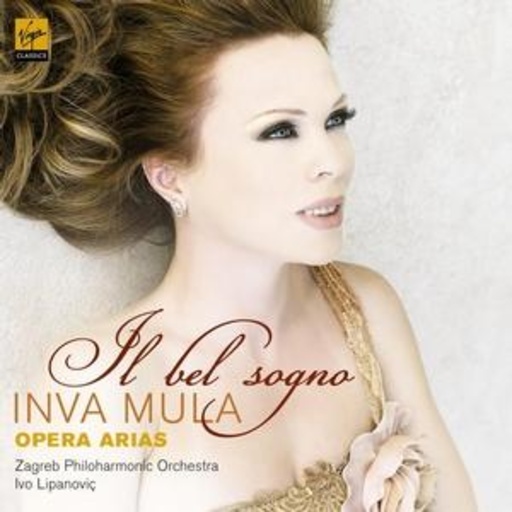 Inva Mula – Il Bel Sogno - Opera Arias