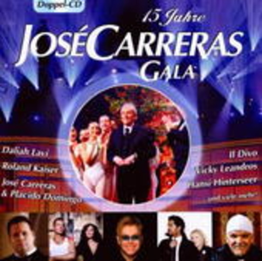 Diverse – 15 Jahre José Carreras Gala