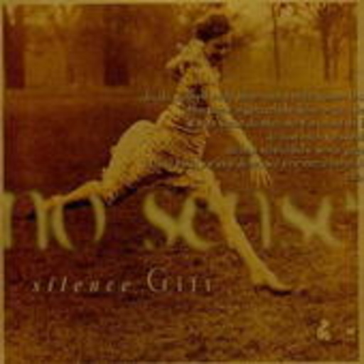 Silence Gift – No Sense
