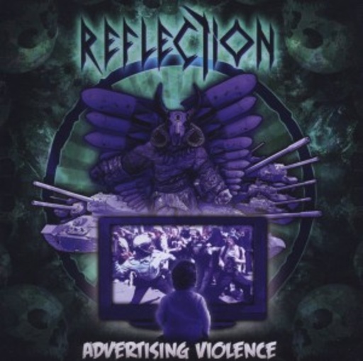 Reflection – Advertising Violence