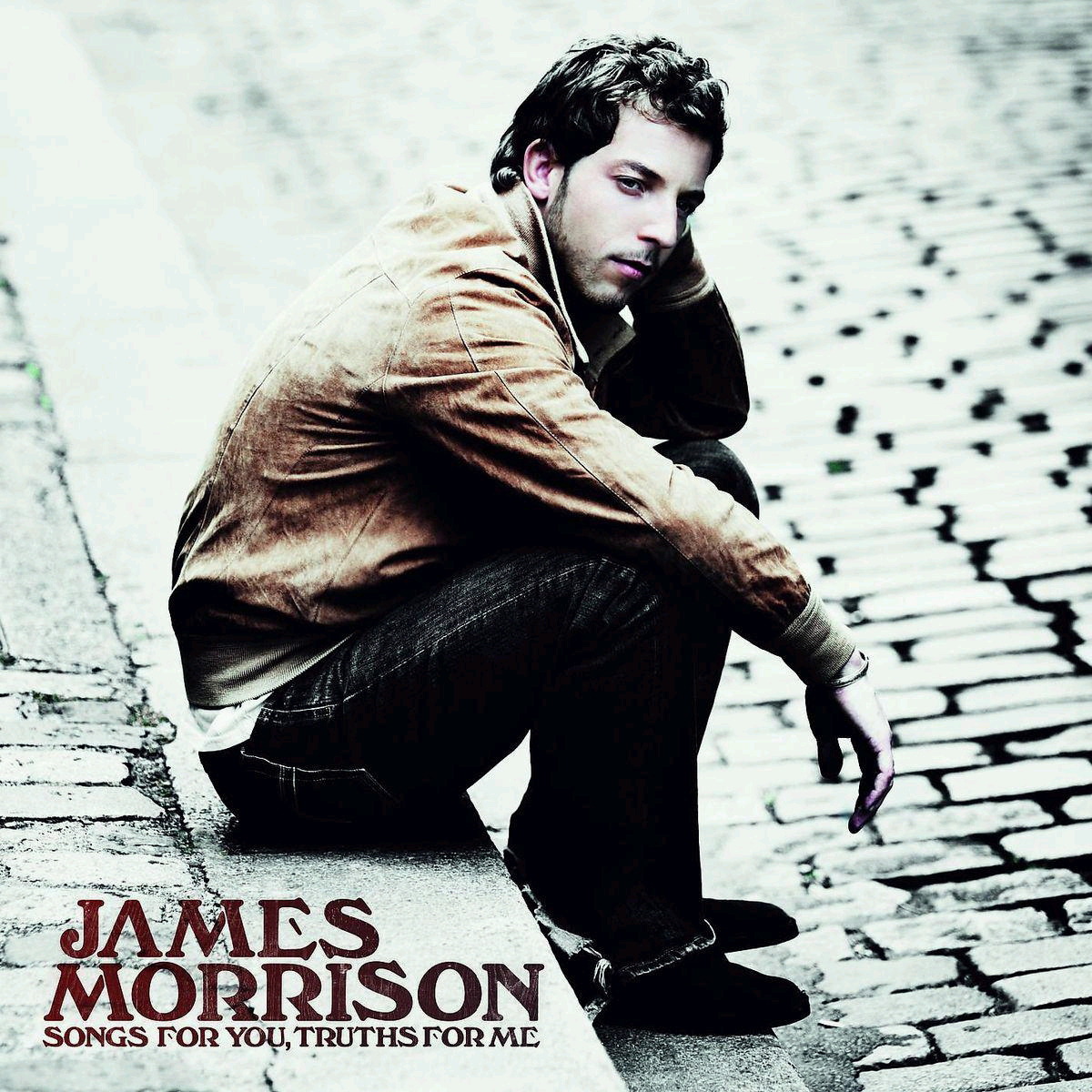 James Morrison – Songs For You, Truths For Me