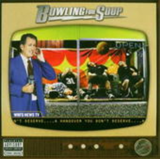 Bowling For Soup – A Hangover You Don't Deserve