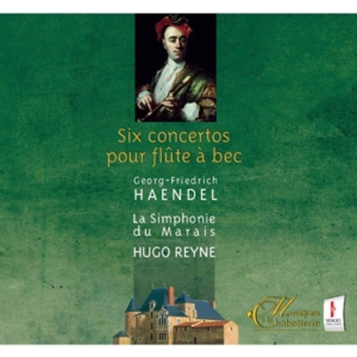 La Simphonie Du Marais – Six Concertos Pour Flute À Bec