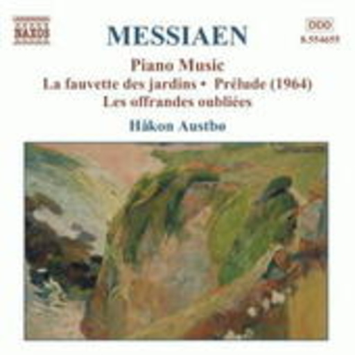 Hakon Austbo – Piano Music Vol. 4 - La Fauvette Des Jardins/Prélude (1964)/Les Offrandes ...