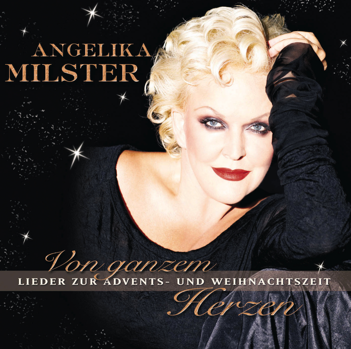 Angelika Milster – Von ganzem Herzen - Lieder zur Advents- und Weihnachtszeit