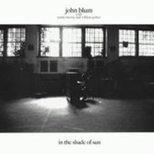 John Blum – In The Shade Of Sun
