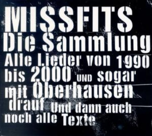 Missfits – Die Sammlung
