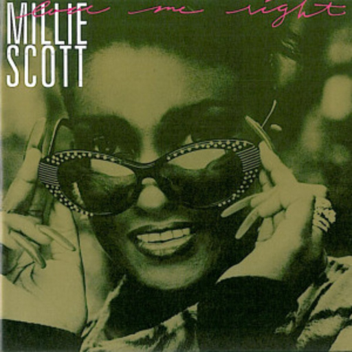 Millie Scott – Love Me Right