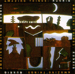 Runrig – Amazing Things