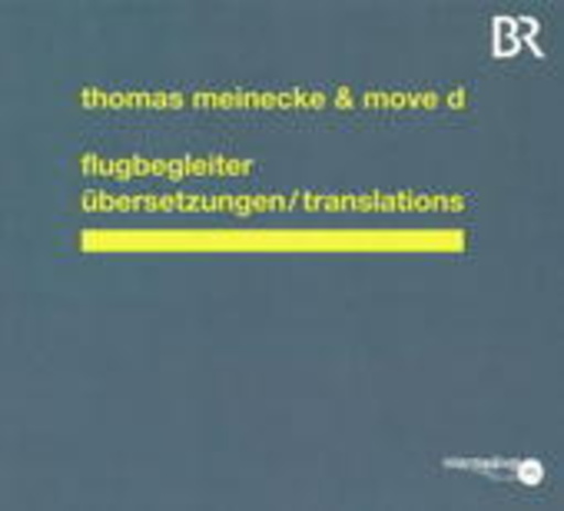 Thomas Meinecke & Move D – Flugbegleiter