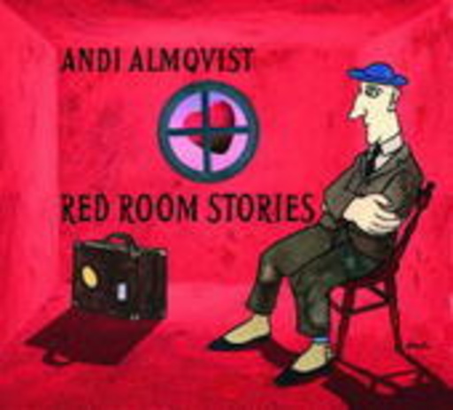 Andi Almqvist – Red Room Stories