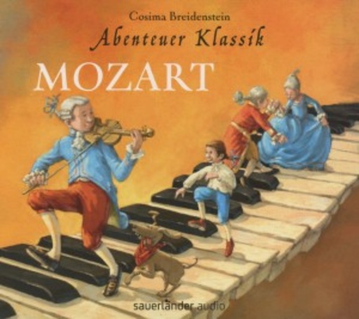 Cosima Breidenstein – Abenteuer Klassik - Mozart