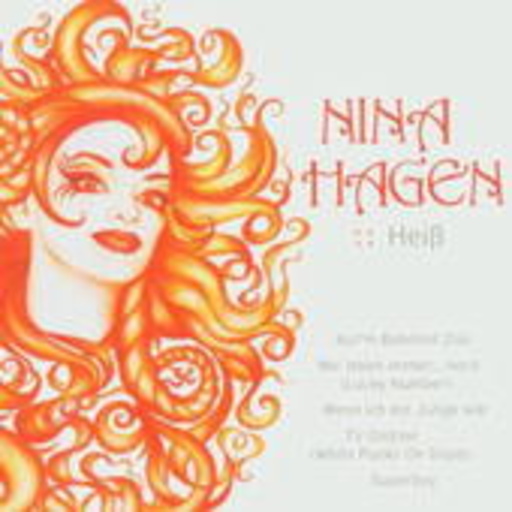 Nina Hagen – Heiß