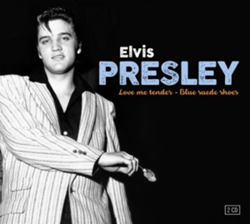 Elvis Presley – Love Me Tender - Blue Suede Shoes