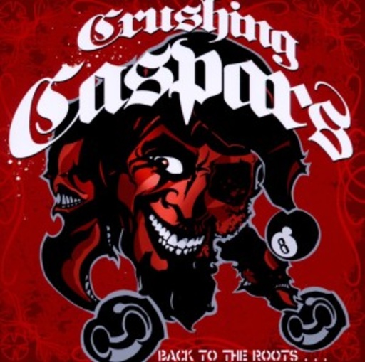 Crushing Caspars – Back To The Roots... Nevertheless Up To Date!