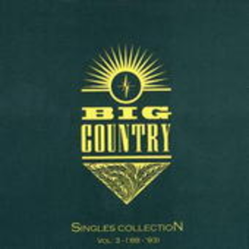 Big Country – Singles Collection Vol. 3 ('88-'91)