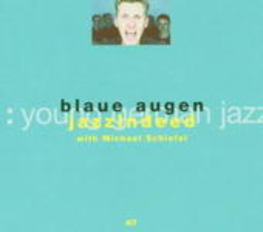 Jazzindeed – Blaue Augen