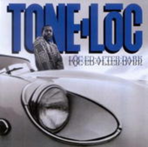 Tone-Loc – Loced After Dark