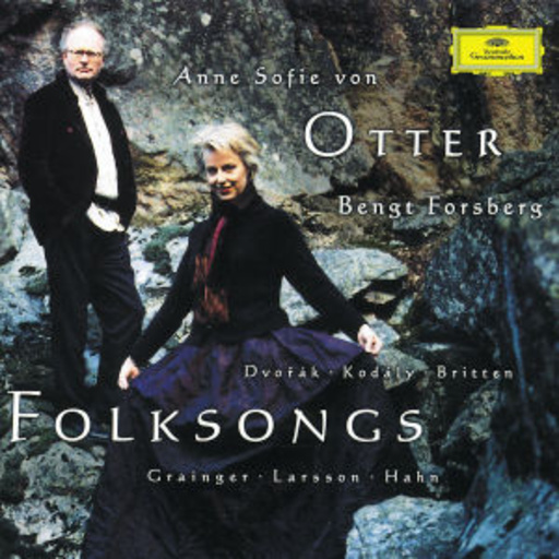 Anne Sofie von Otter/Bengt Forsberg – Songs So Melodious