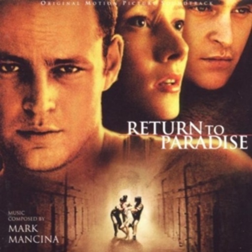 Marc Mancina – Return To Paradise