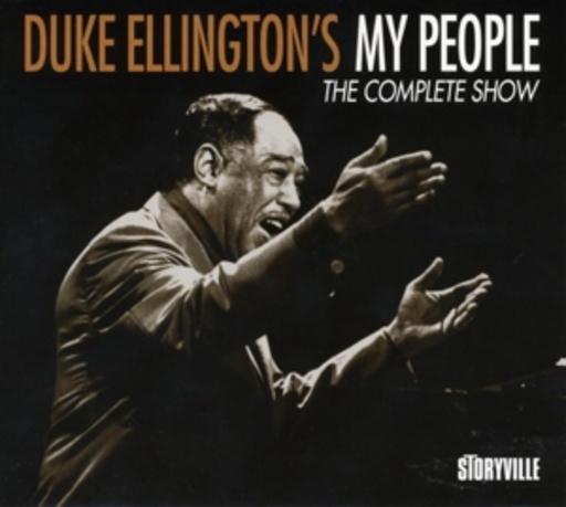 Duke Ellington – Duke Ellington's My People - The Complete Show