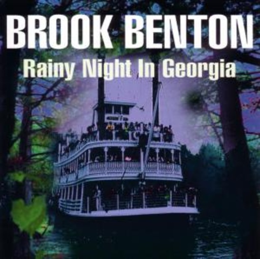 Brook Benton – Rainy Night In Georgia