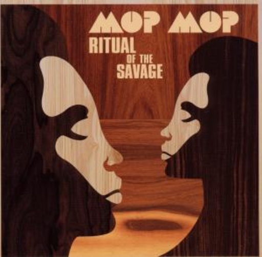 Mop Mop – Ritual Of The Savage