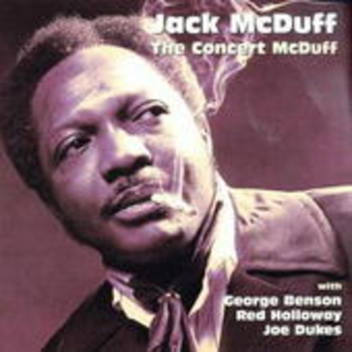 Jack McDuff – The Concert Mc Duff