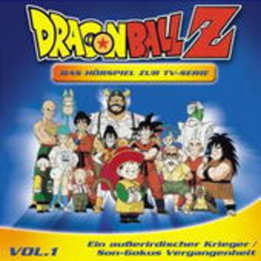 Diverse – DragonBall Z - Das Hörspiel zur TV-Serie - Folge 1: Außerirdischer Krieger/...