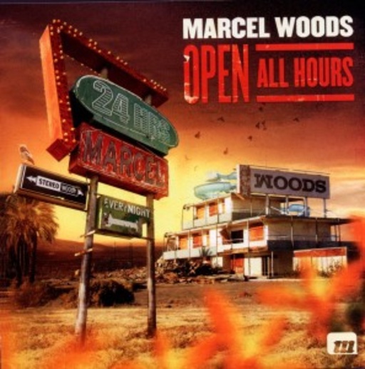 Marcel Woods – Open All Hours