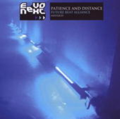 Future Beat Alliance – Patience And Distance