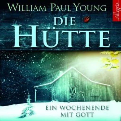 Die Hütte