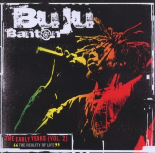 Buju Banton – The Reality Of Life (Early Years Vol. 2)