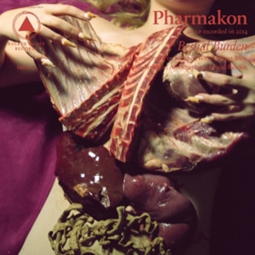 Pharmakon – Bestial Burden