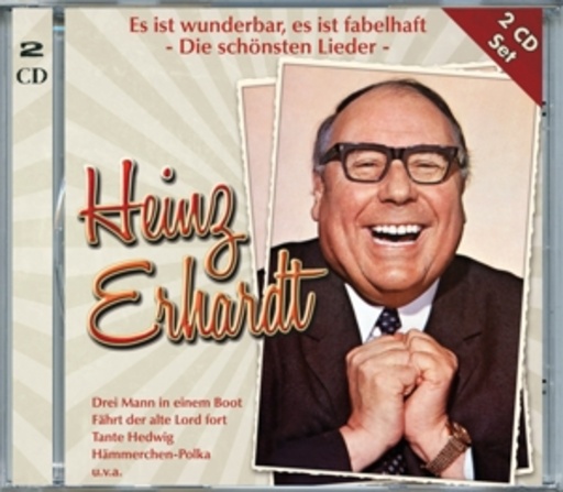 Heinz Erhardt – Es ist wunderbar, es ist fabelhaft - Die schönsten Lieder