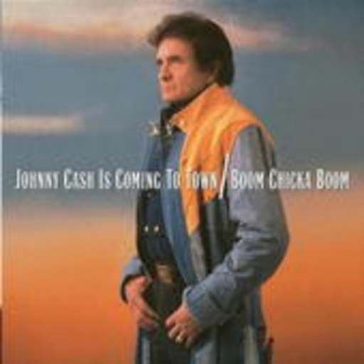 Johnny Cash – Johnny Cash Is Coming To Town/Boom Chicka Boom