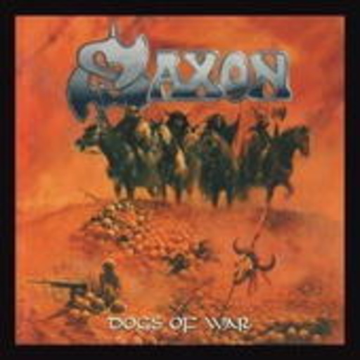 Saxon – Dogs Of War