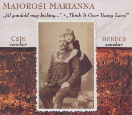 Marianna Majorosi – Think It Over Young Lass