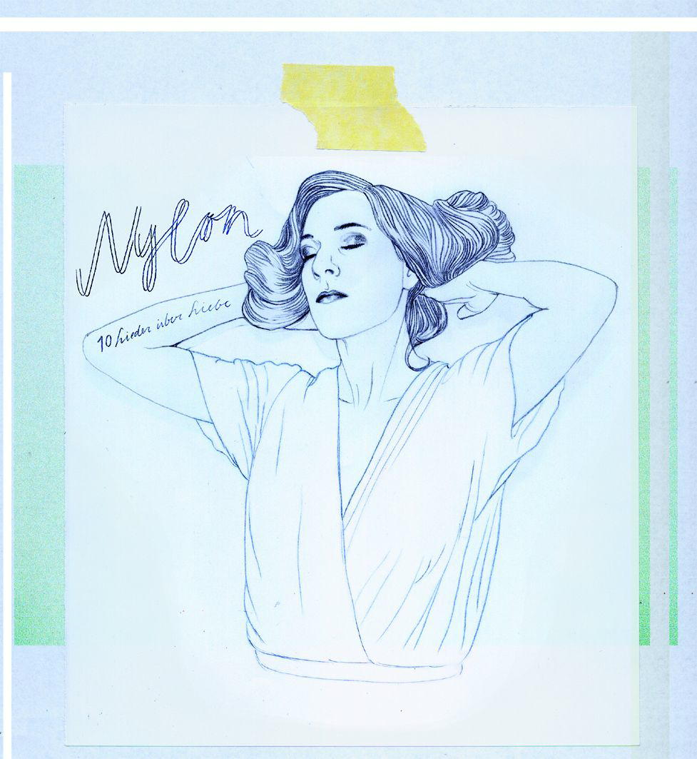 Nylon – 10 Lieder über Liebe